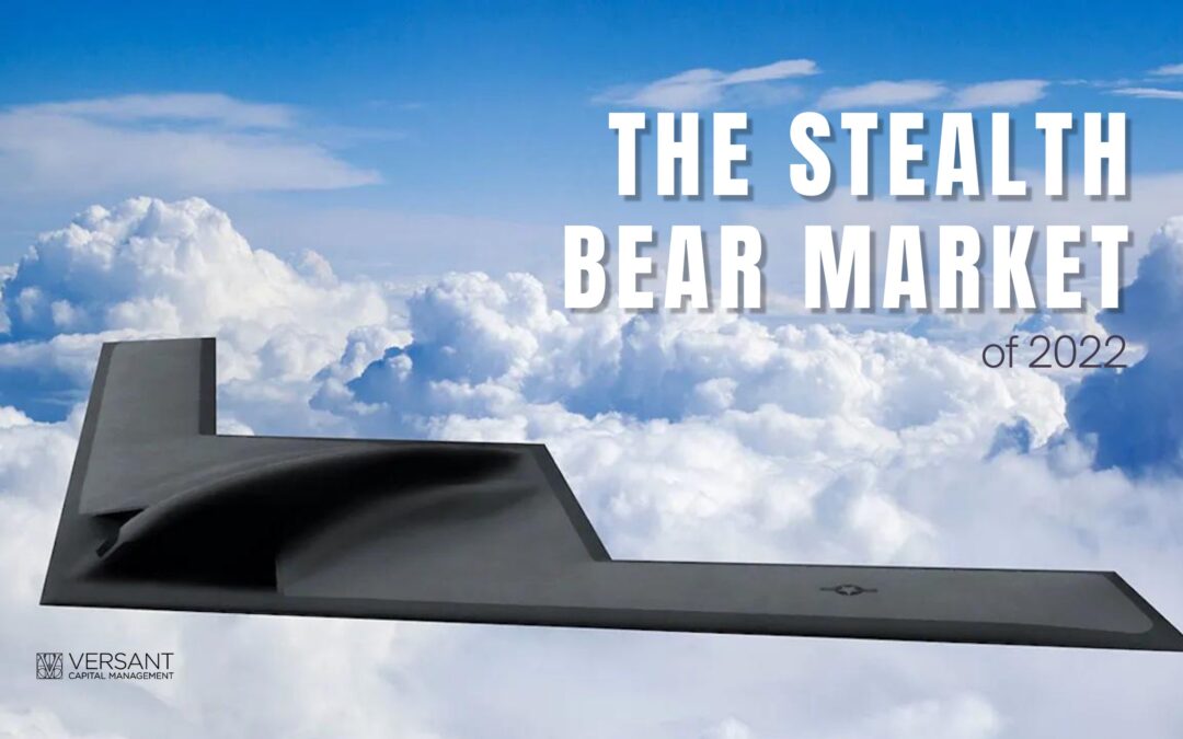 The Stealth Bear Market of 2022